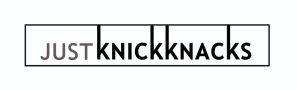 Just Knick Knacks